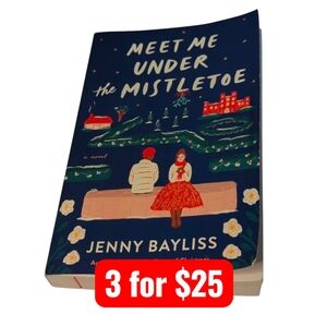Meet Me Under the Mistletoe by Jenny Baylis Paperback